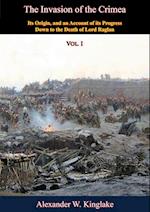 Invasion of the Crimea: Vol. I [Sixth Edition]