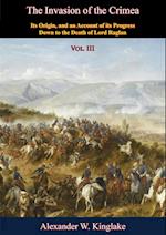 Invasion of the Crimea: Vol. III [Sixth Edition]