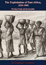 Exploitation of East Africa, 1856-1890