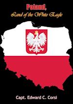 Poland, Land of the White Eagle