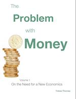 The Problem with Money