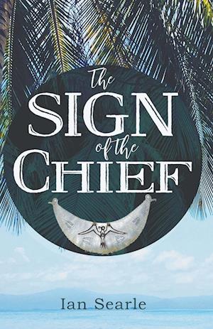 The Sign of the Chief