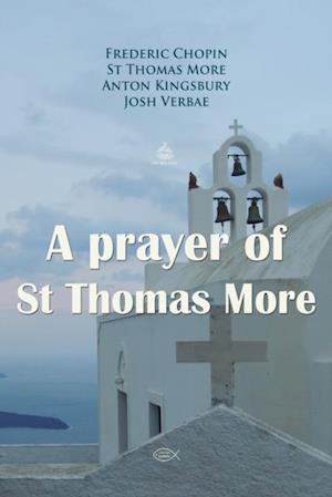 Prayer of St. Thomas More