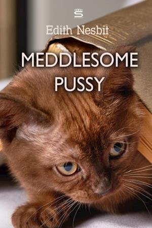 Meddlesome Pussy