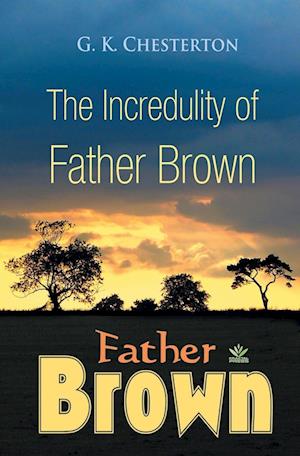 The Incredulity of Father Brown