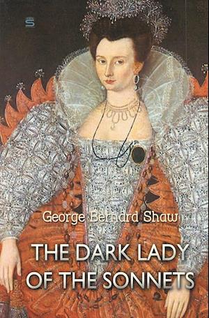 The Dark Lady of the Sonnets