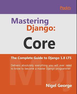 MASTERING DJANGO