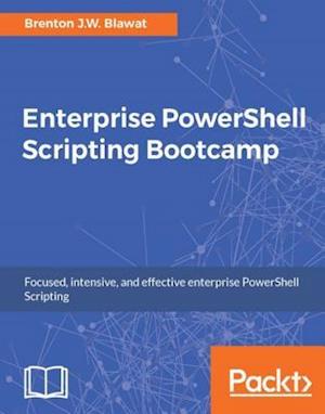Enterprise PowerShell Scripting Bootcamp