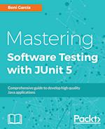 Mastering JUnit 5