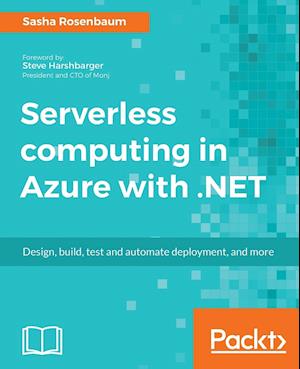 Serverless computing with Azure and .NET