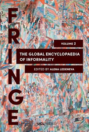 Global Encyclopaedia of Informality, Volume 2