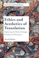 Ethics and Aesthetics of Translation