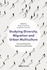 Studying Diversity, Migration and Urban Multiculture