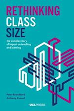 Rethinking Class Size