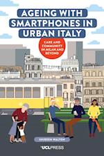 Ageing with Smartphones in Urban Italy