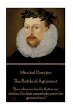 Michael Drayton - The Battle of Agincourt