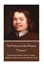 John Bunyan - The Poetry of John Bunyan - Volume I