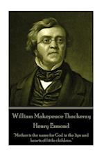 William Makepeace Thackeray - Henry Esmond