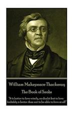 William Makepeace Thackeray - The Book of Snobs