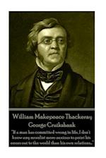 William Makepeace Thackeray - George Cruikshank