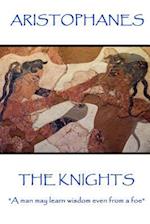 Aristophanes - The Knights