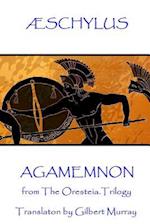 Æschylus - Agamemnon