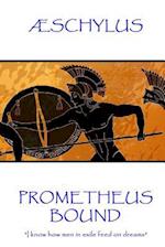 Æschylus - Prometheus Bound