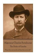 Algernon Charles Swinburne - The Duke of Gandia