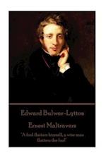 Edward Bulwer-Lytton - Ernest Maltravers