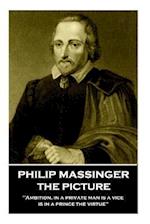 Philip Massinger - The Picture