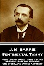 J.M. Barrie - Sentimental Tommy