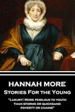 Hannah More - Stories for the Young