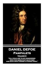 Daniel Defoe - Pamphlets - Volume II