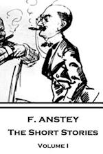 F. Anstey - The Short Stories