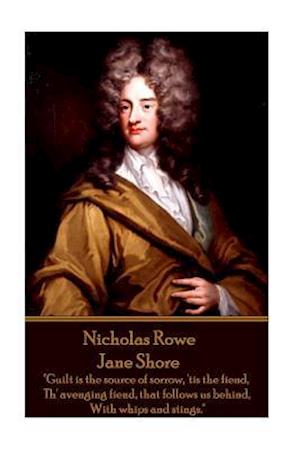 Nicholas Rowe - Jane Shore