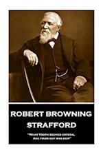 Robert Browning - Strafford