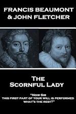 Francis Beaumont & John Fletcher - The Scornful Lady