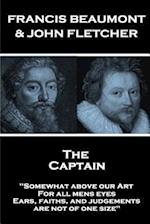 Francis Beaumont & John Fletcher - The Captain