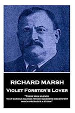 Richard Marsh - Violet Forster's Lover