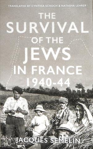 The Survival of the Jews in France