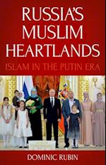 Russia's Muslim Heartlands
