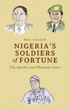 Nigeria's Soldiers of Fortune