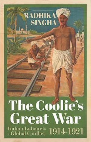The Coolie's Great War