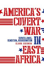 America's Covert War In East Africa