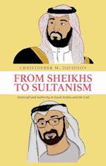 From Sheikhs to Sultanism