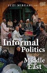 Informal Politics in the Middle East