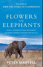 Flowers for Elephants