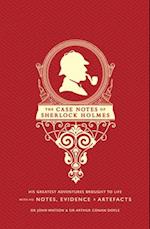 The Case Notes of Sherlock Holmes