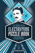 The Nikola Tesla Electrifying Puzzle Book