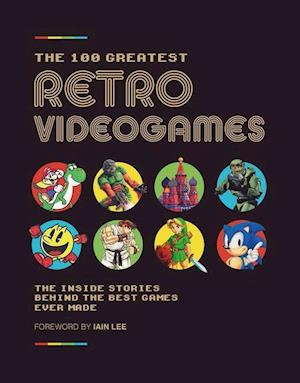 The 100 Greatest Retro Videogames
